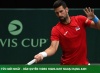Lịch trực tiếp tennis và link trực tiếp hôm nay: Xem Djokovic chơi Davis Cup 2023 kênh nào?
